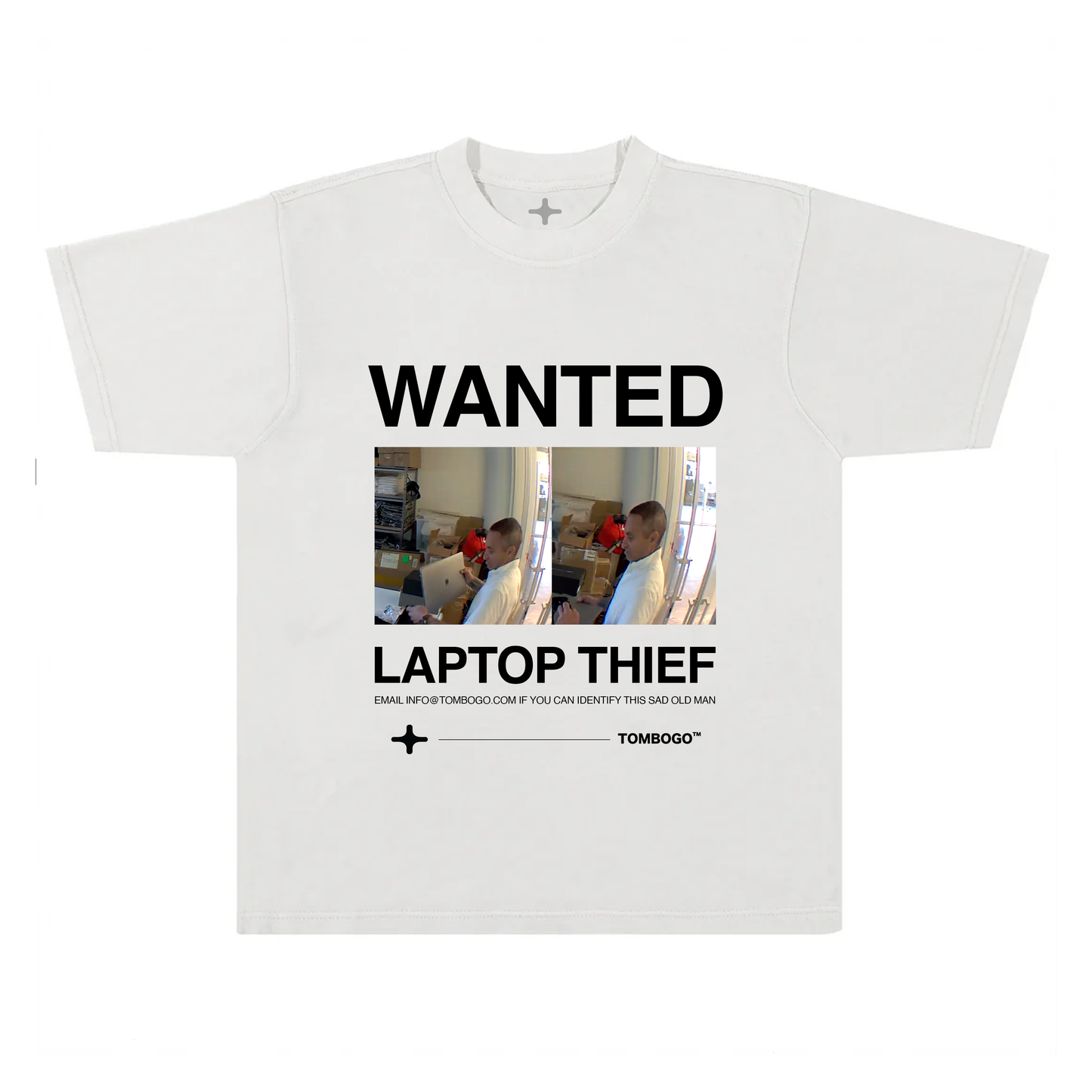 LAPTOP THIEF T SHIRT