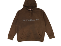 Lost My Way & Found Myself Hoodie